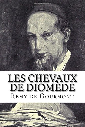 Les chevaux de Diomède: Roman